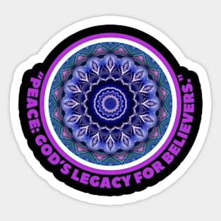 PEACE: GOD'S LEGACY FOR BELIEVERS Sticker